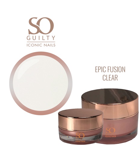 SO Guilty - Epic Fusion gel Clear